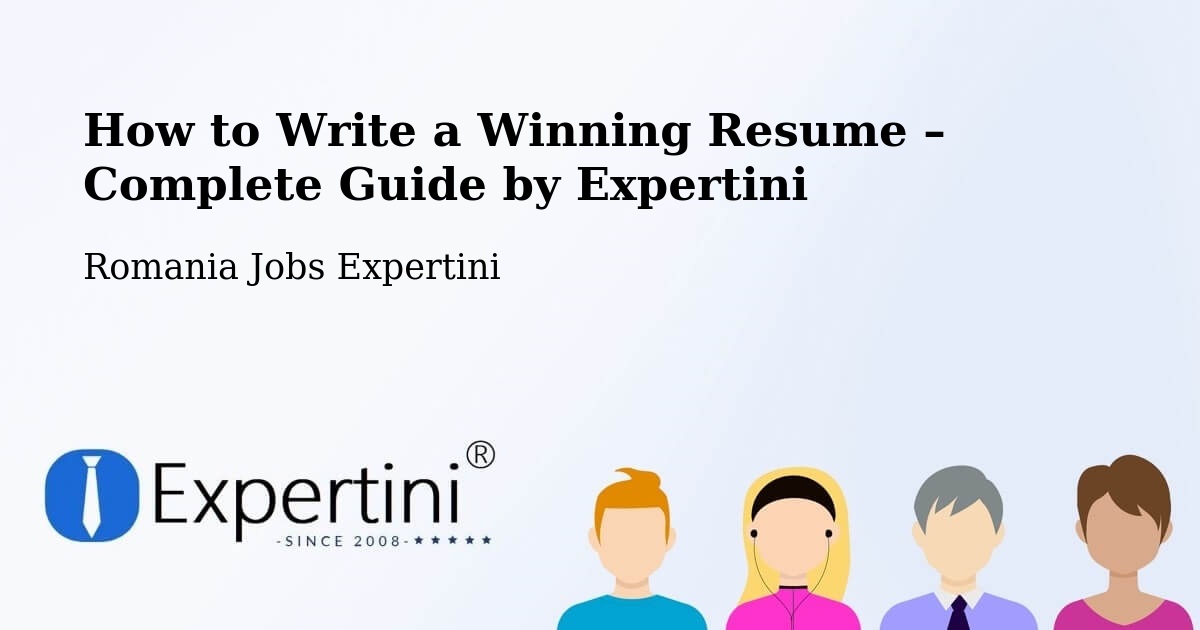 Resume Writing Guide for Job Seekers – Măicăneşti - Măicăneşti, Romania Jobs Expertini