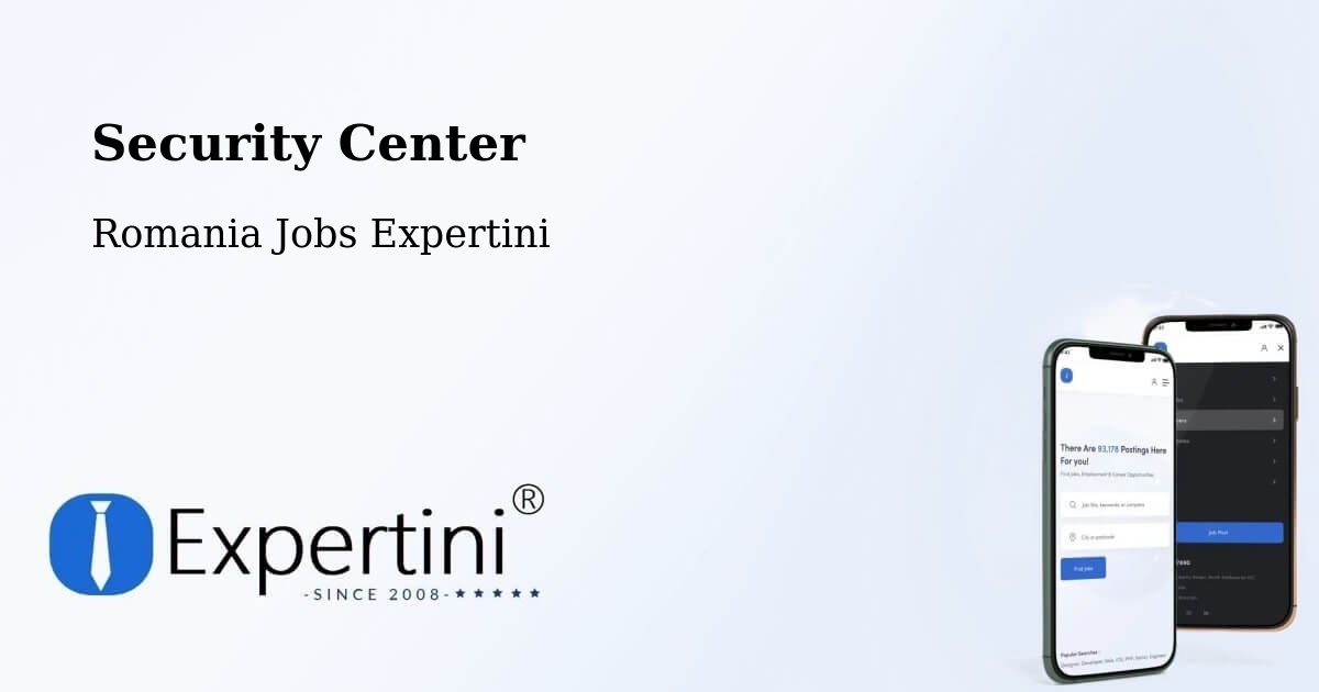 Security & Compliance – Măicăneşti - Romania Jobs Expertini